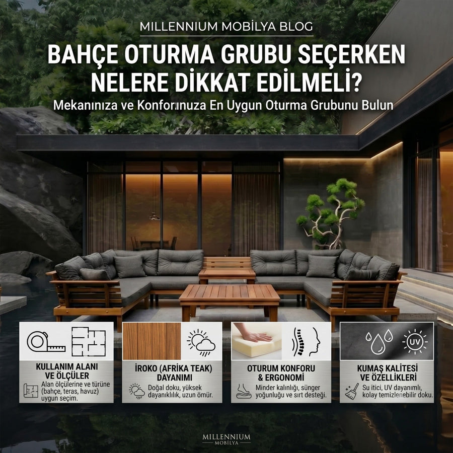Bahçe Oturma Grubu Seçerken Nelere Dikkat Edilmeli?